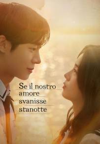 Se il nostro amore svanisse stanotte