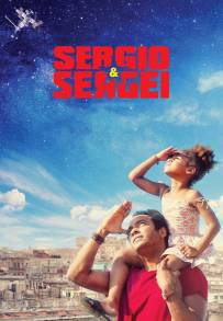 Sergio e Sergei - Il professore e il cosmonauta