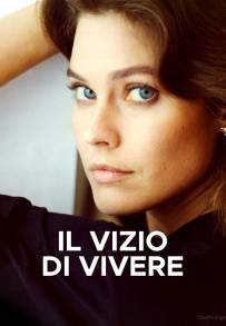 Il vizio di vivere