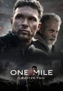 One Mile: Chapter Two