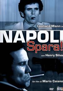 Napoli spara!