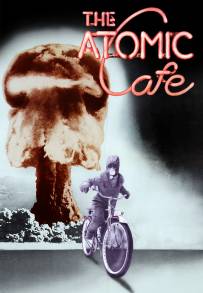 The Atomic Cafe